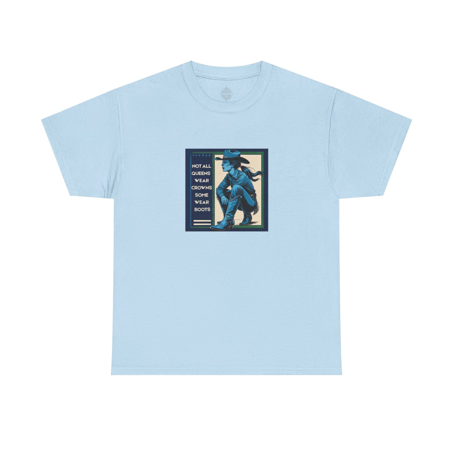 Not all Queens Classic Cotton Tee