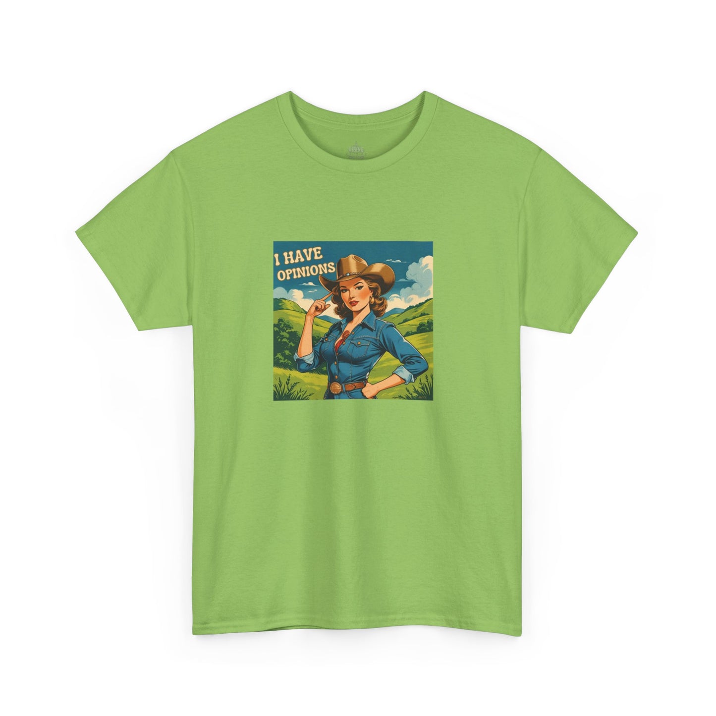 I Have Opinions Sassy Cowgirl Classic Cotton Tee