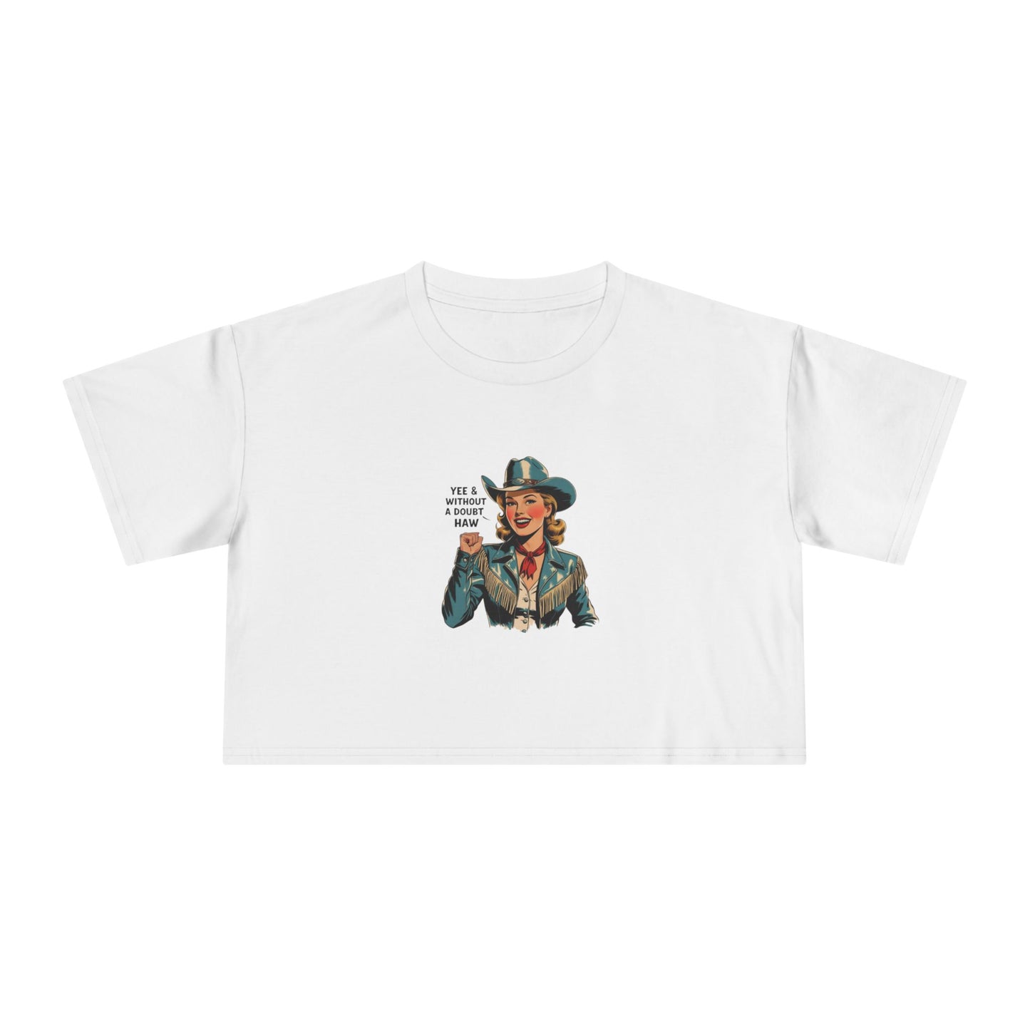 Yee & without a Doubt Haw Crop Tee