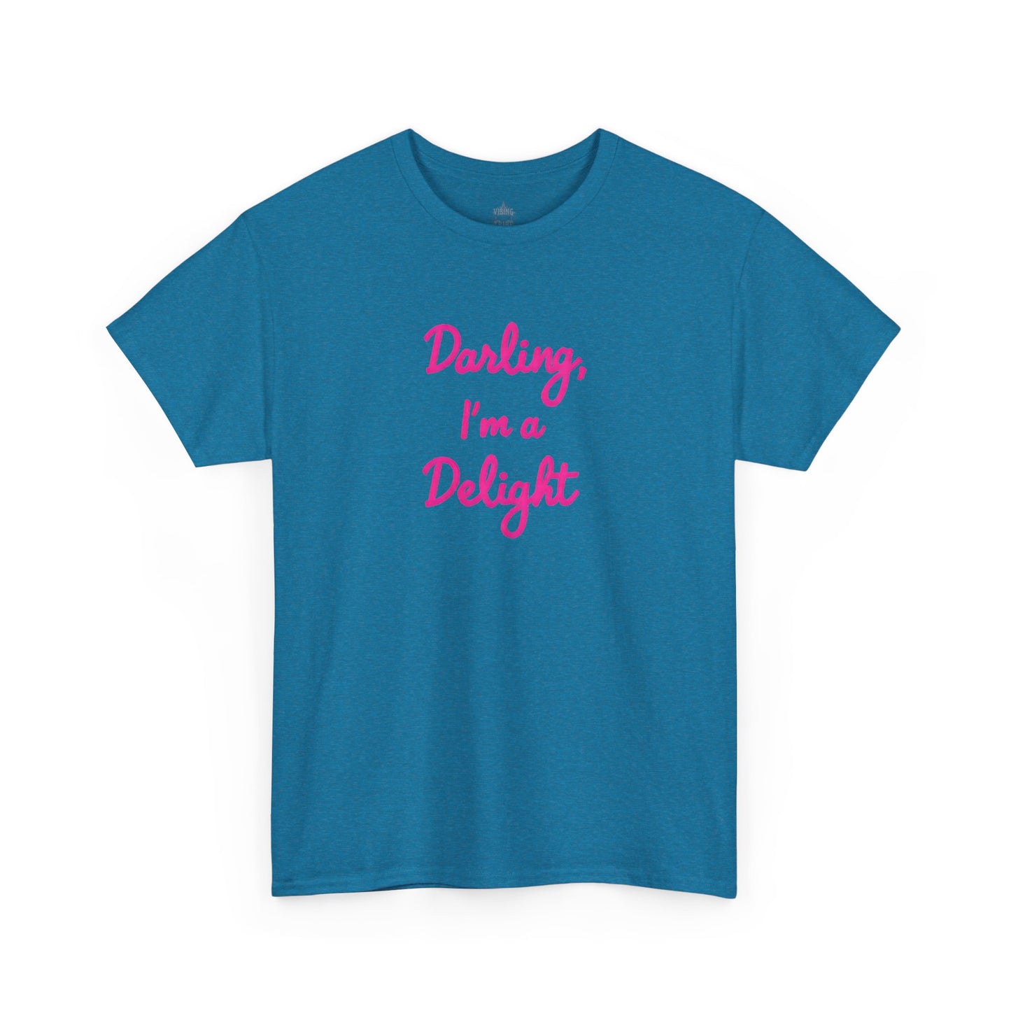 Darling I'm A Delight Classic Cotton Tee