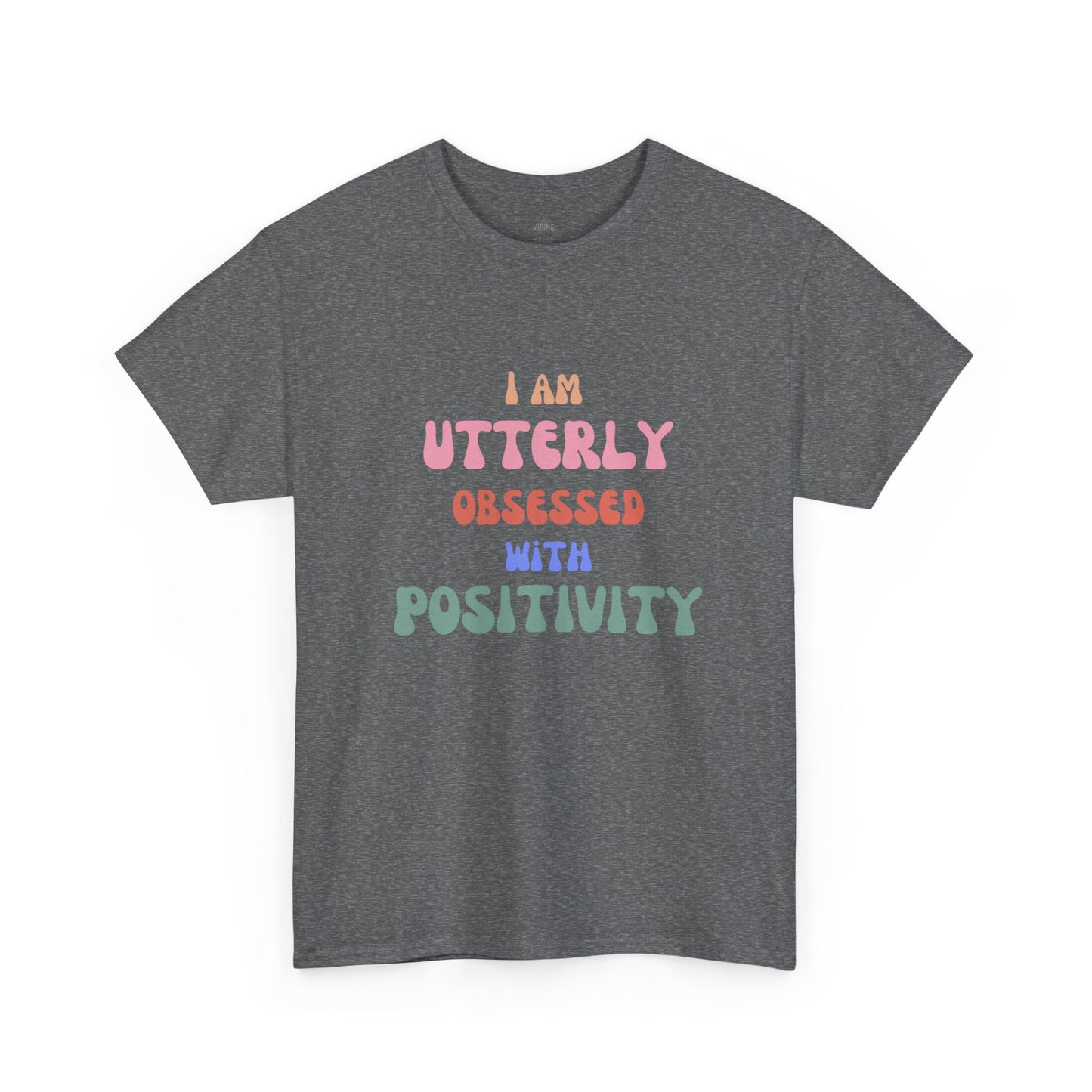 Obsessed with Positivity Unisex Classic Cotton Tee
