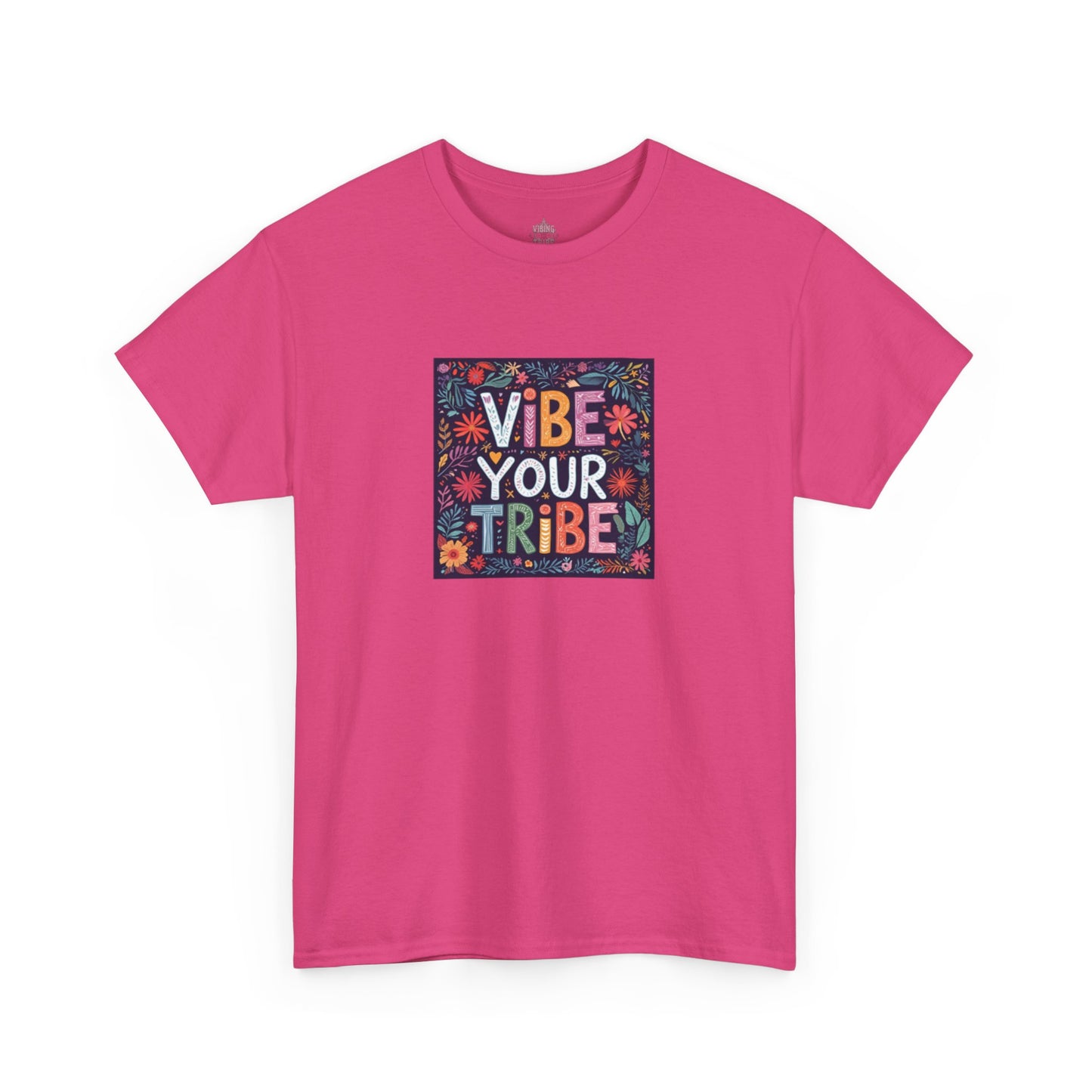 Floral Vibe Your Tribe Classic Cotton Tee