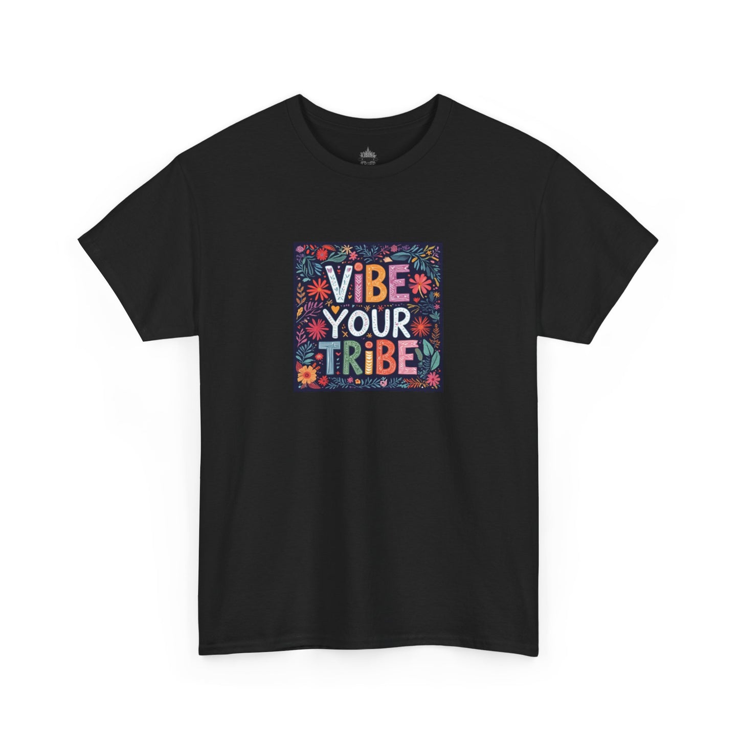 Floral Vibe Your Tribe Classic Cotton Tee