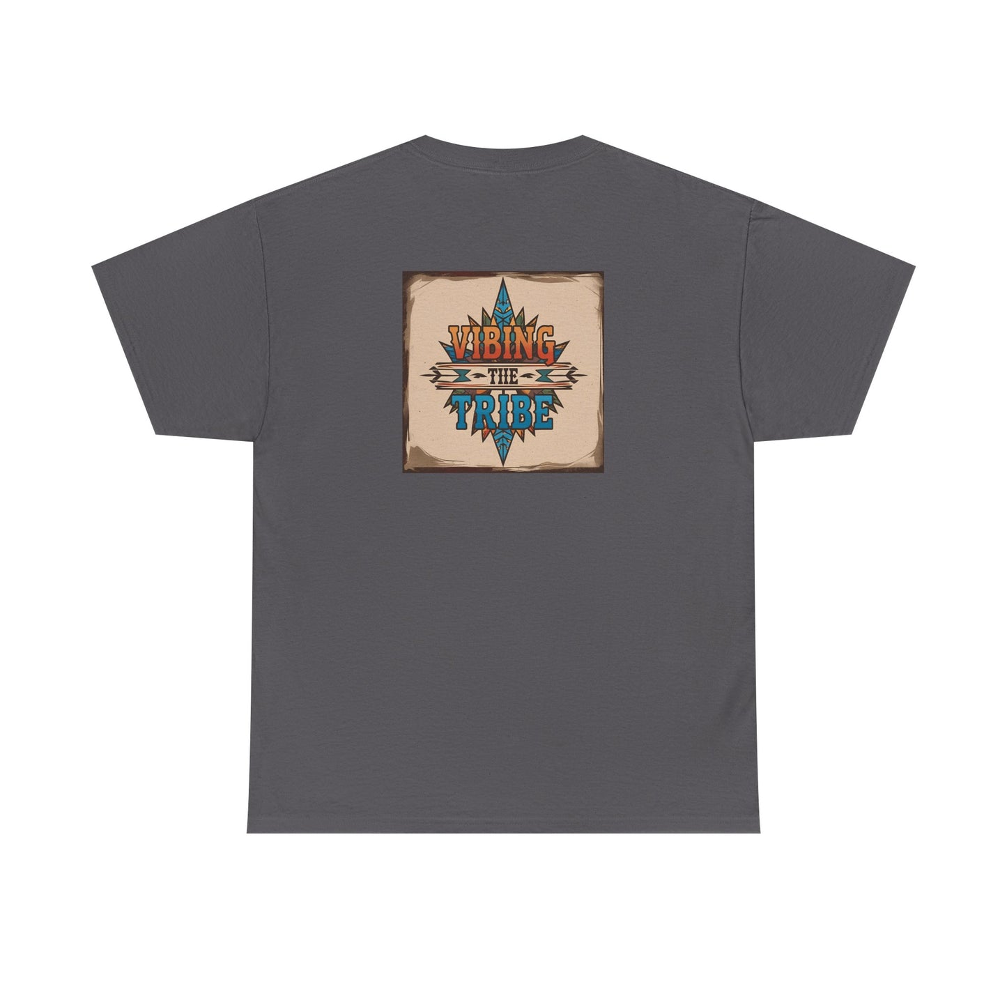 Vibing the Tribe Signature Unisex Classic Cotton Tee Front & Back Print