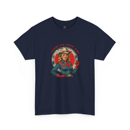 I F*cking Love Country Music Classic Unisex Tee