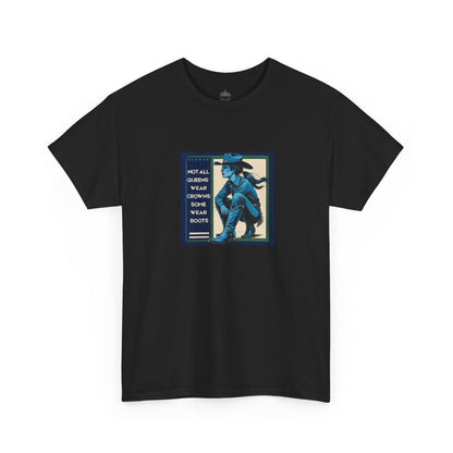 Not all Queens Classic Cotton Tee