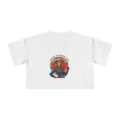 I F*cking Love Country Music Crop Tee