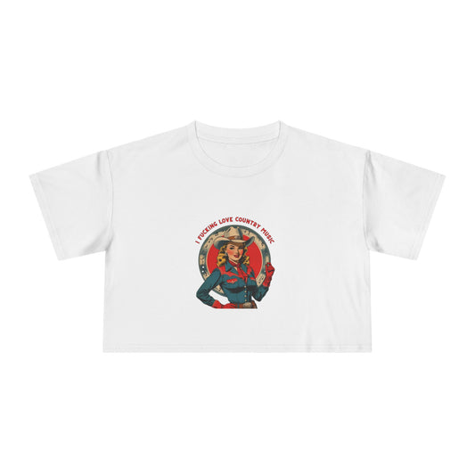 I F*cking Love Country Music Crop Tee