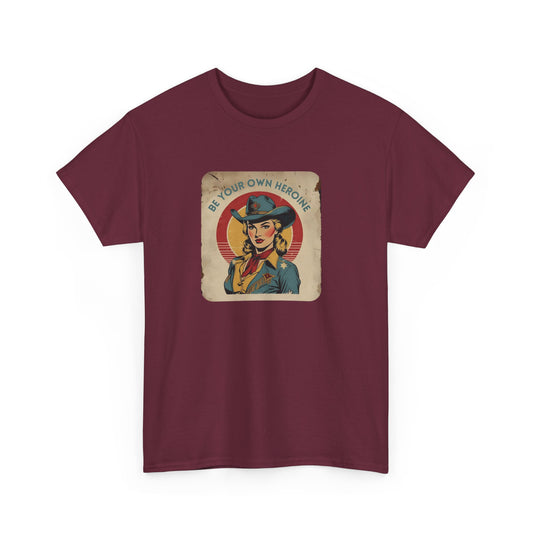 Be Your Own Heroine Classic Cotton Tee