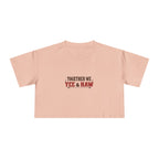 Together We Yee & Haw Crop Tee