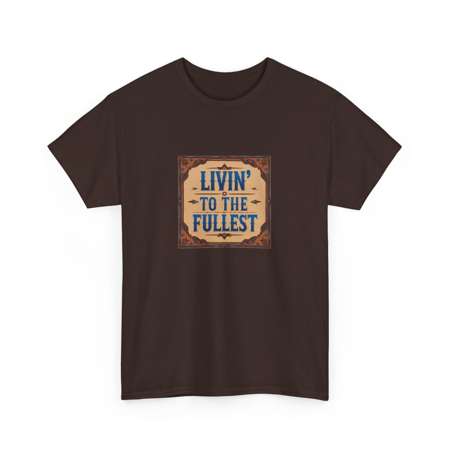 Livin' to the Fullest Classic Unisex Cotton Tee