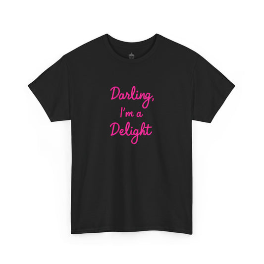 Darling I'm A Delight Classic Cotton Tee