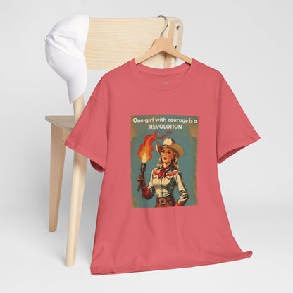 One Girl with Courage is a Revolution Classic Cotton Tee