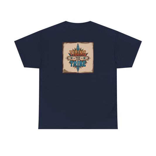 Vibing the Tribe Signature Unisex Classic Cotton Tee Front & Back Print