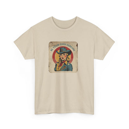 Be Your Own Heroine Classic Cotton Tee