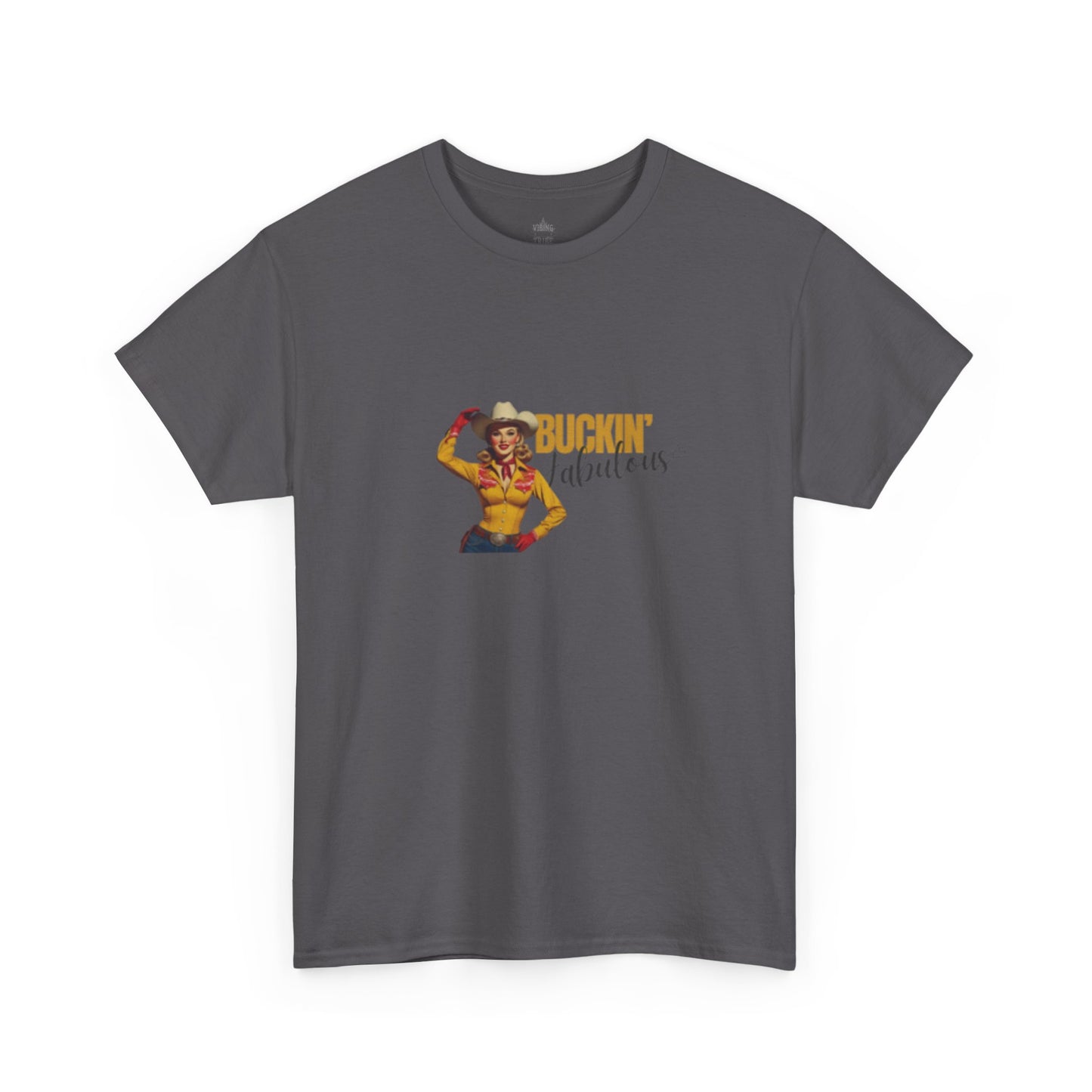 Buckin' Fabulous Unisex Classic Cotton Tee