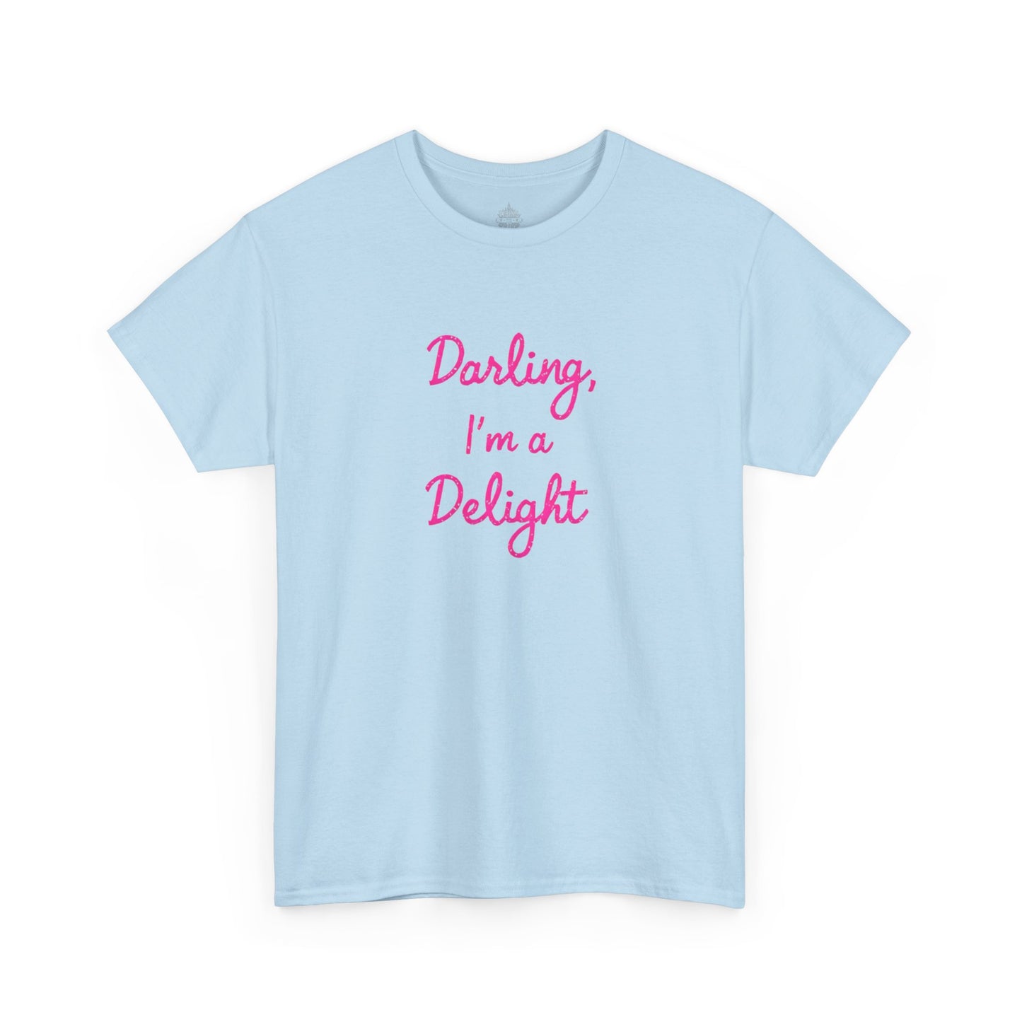 Darling I'm A Delight Classic Cotton Tee