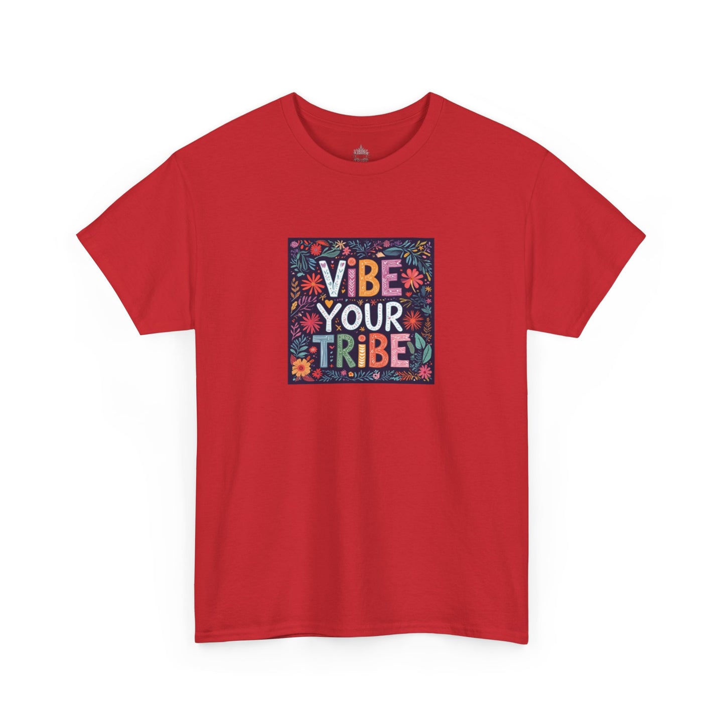 Floral Vibe Your Tribe Classic Cotton Tee