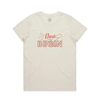 Dare to Begin Maple Cotton Tee