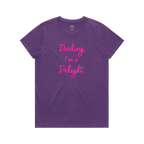 Darling I'm A Delight Maple Cotton Tee