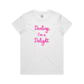 Darling I'm A Delight Maple Cotton Tee