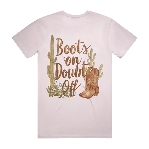 Boots On Doubt Off Back Print Staple Tee