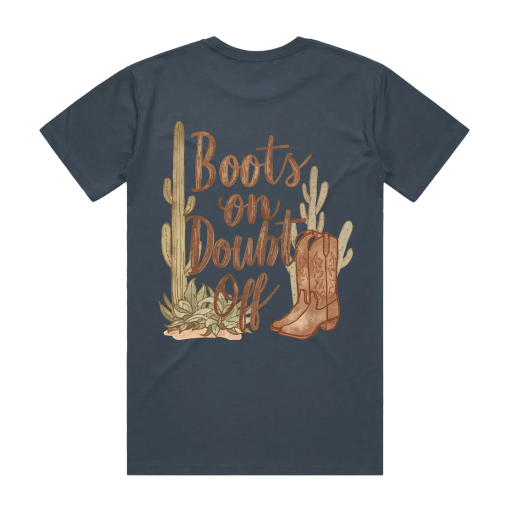 Boots On Doubt Off Back Print Staple Tee