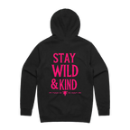 Stay Wild & Kind Pink/Black Hoodie