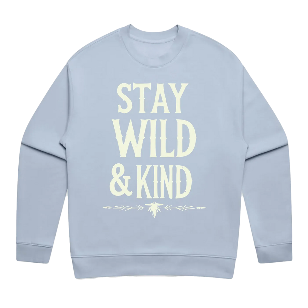 Stay Wild & Kind Relaxed Crew