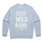 Stay Wild & Kind Relaxed Crew