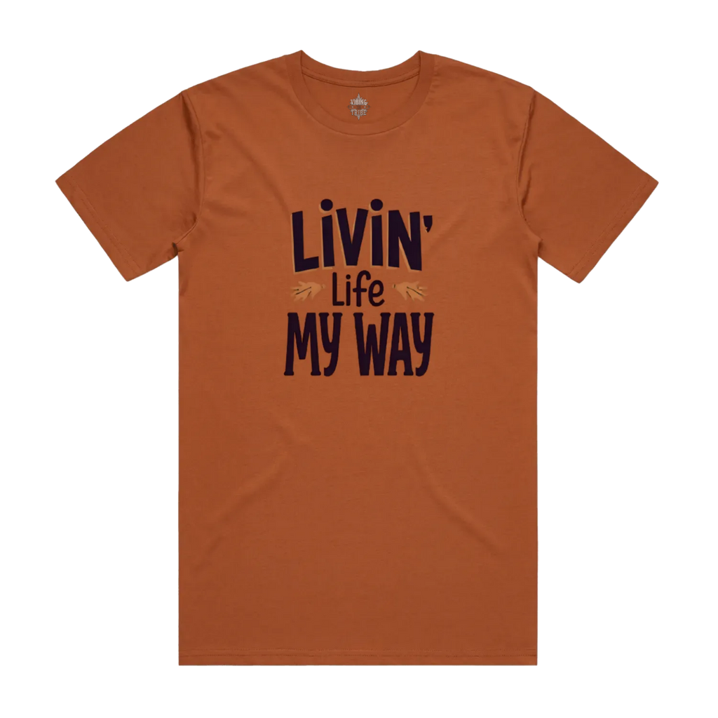 Livin' Life My Way Staple Unisex Cotton Tee