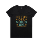 V-Neck Doubts off. Vibes On. Cotton Tee