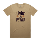 Livin' Life My Way Staple Unisex Cotton Tee