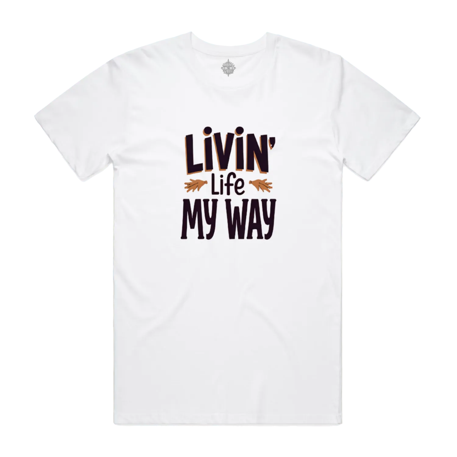 Livin' Life My Way Staple Unisex Cotton Tee