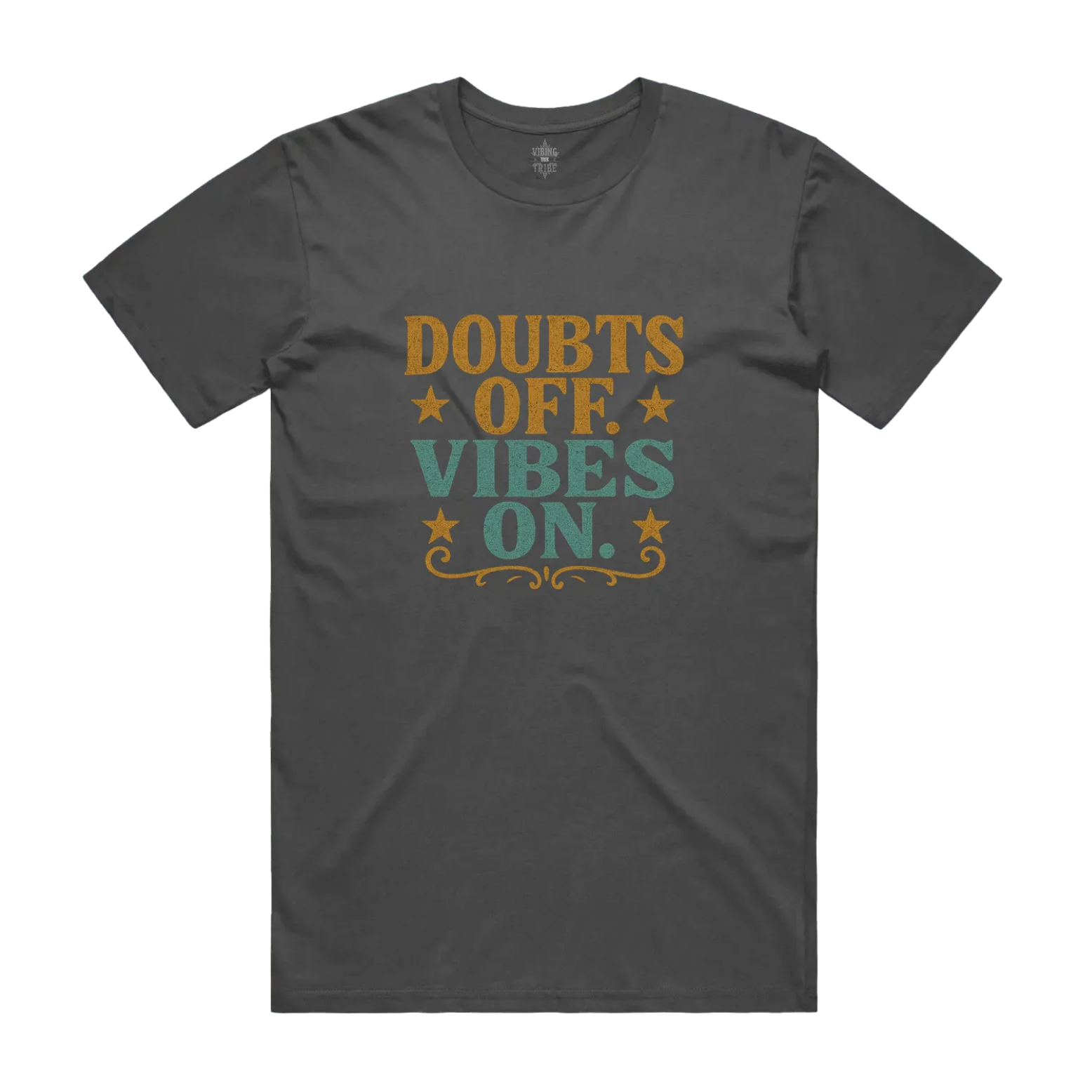 Doubts off. Vibes On. Unisex Staple Cotton Tee