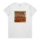 Strong. Capable. Woman. Maple Cotton Tee