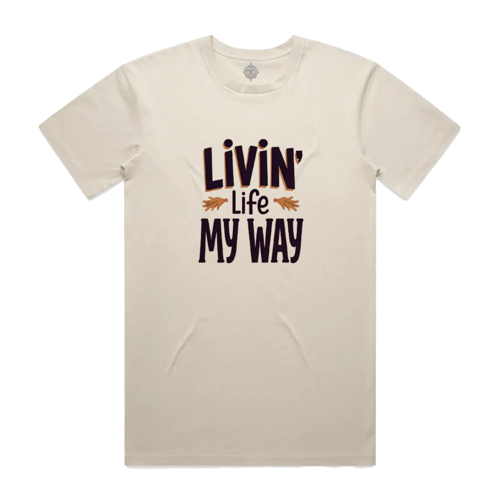 Livin' Life My Way Staple Unisex Cotton Tee