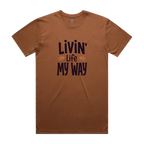 Livin' Life My Way Staple Unisex Cotton Tee