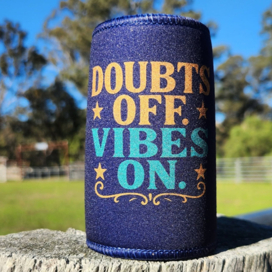 Doubts Off. Vibes On. Can Cooler
