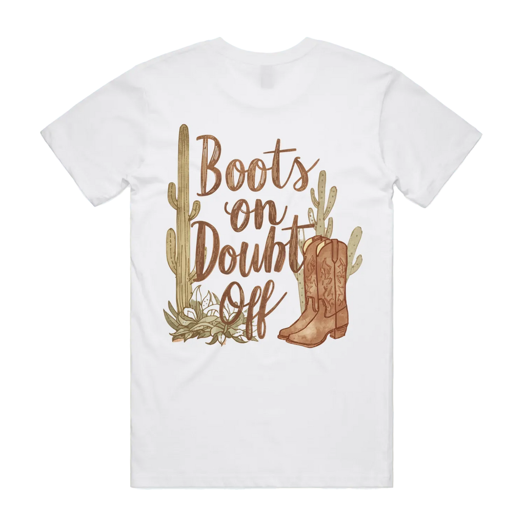 Boots On Doubt Off Back Print Staple Tee